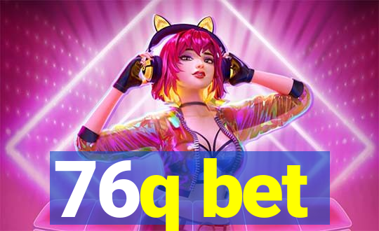 76q bet
